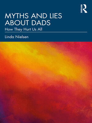 cover image of Myths and Lies about Dads